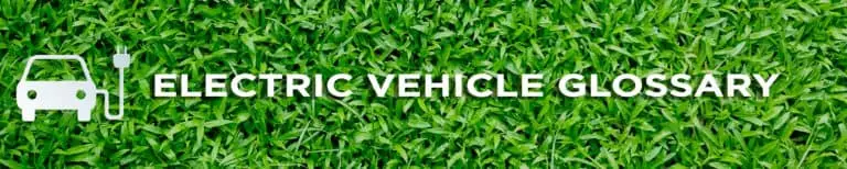 Electric Vehicle Glossary | Holman