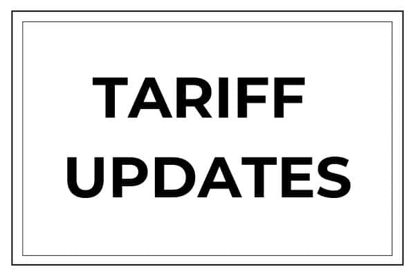 TARIFF UPDATES