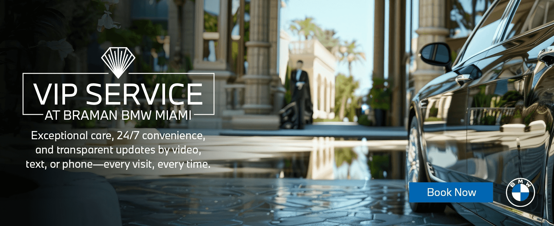 Braman BMW VIP Service