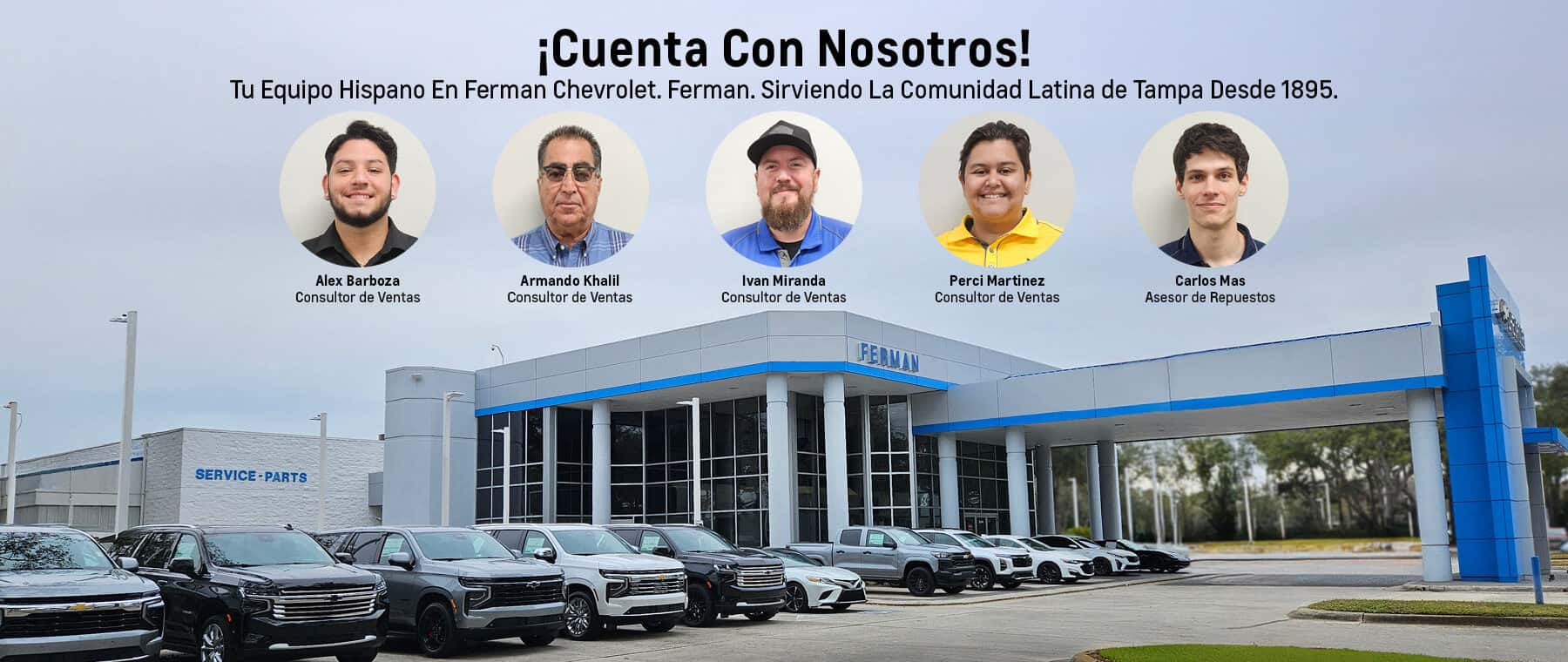 Ferman Chevrolet North Dale Mabry Spanish Team