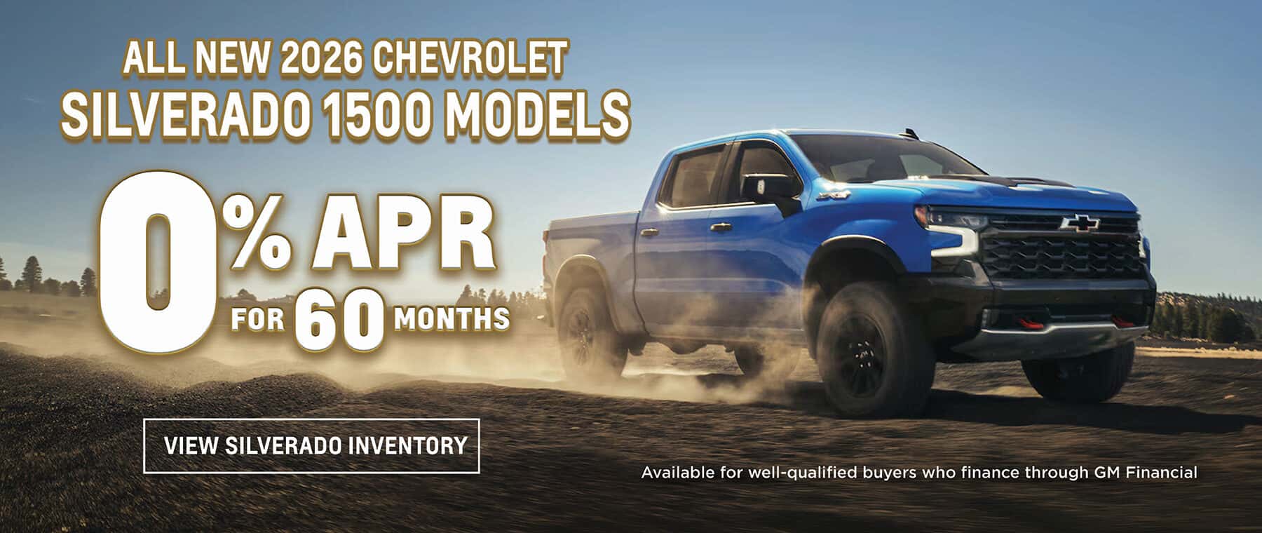 0% APR Financing on New 2026 Silverado 1500 Trucks