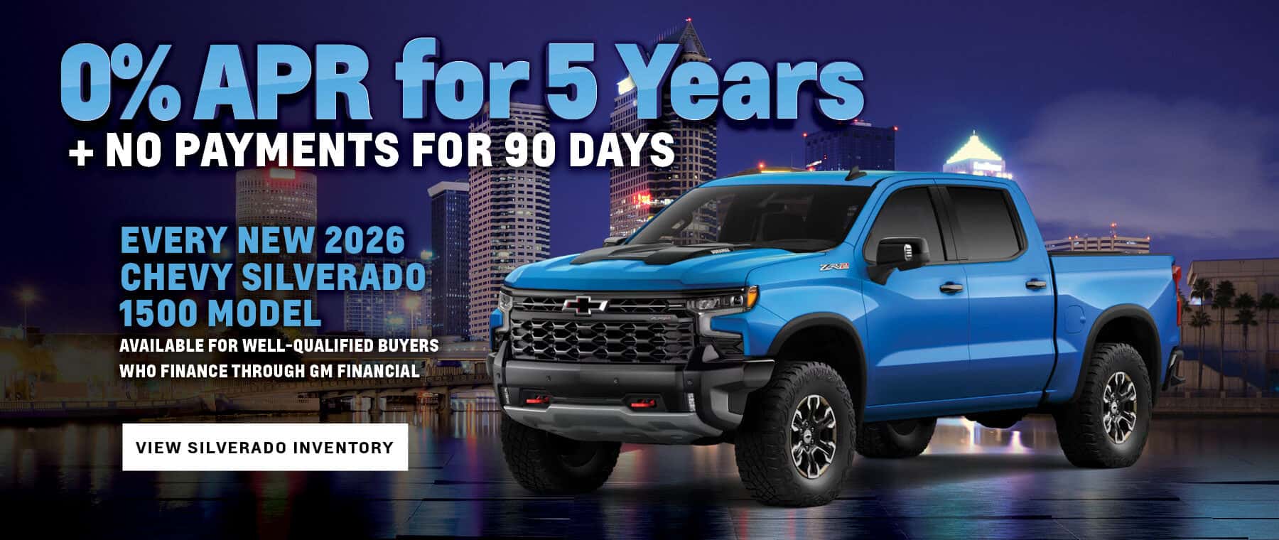 0% APR Financing for 5 Years on New 2026 Silverado 1500 Trucks
