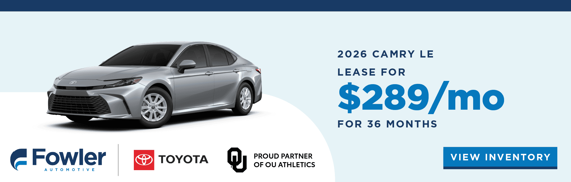 2026 Camry LE Lease for $289/month for 36 months