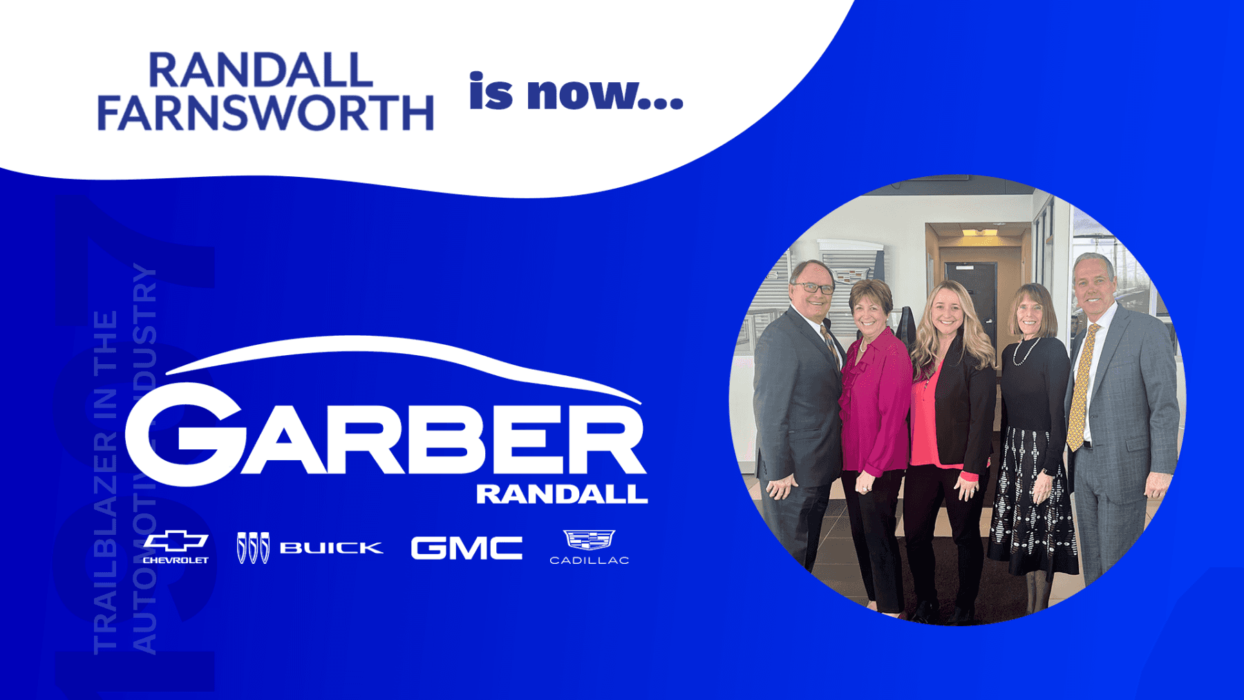 Farnsworth Chevrolet and Randall Buick GMC Cadillac are Now Part of the