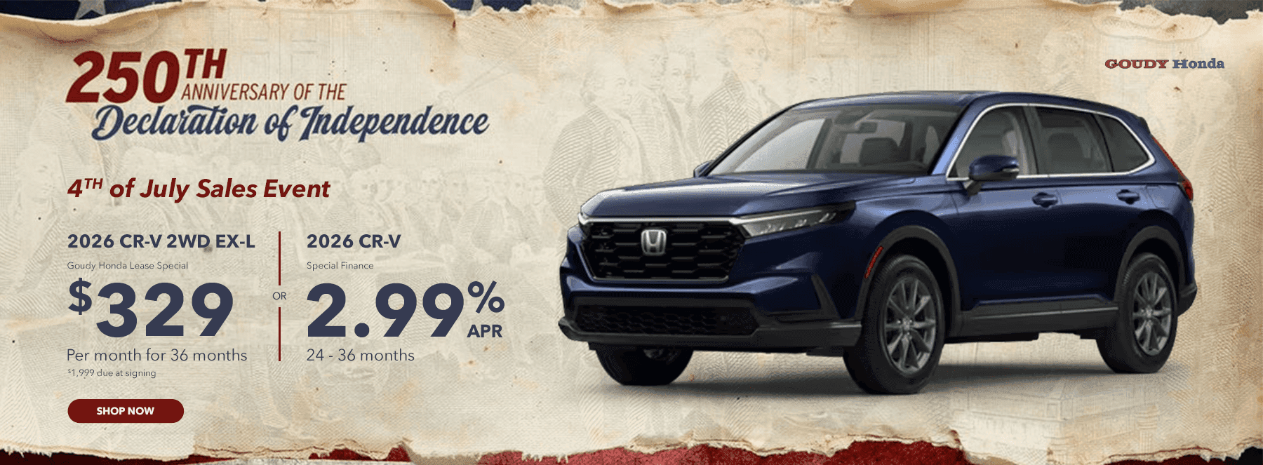 Goudy Honda Lease Special $329/month for 36 months $1,999 due at signing OR 2026 CR-V Special Finance 2.99% APR 24-36 months