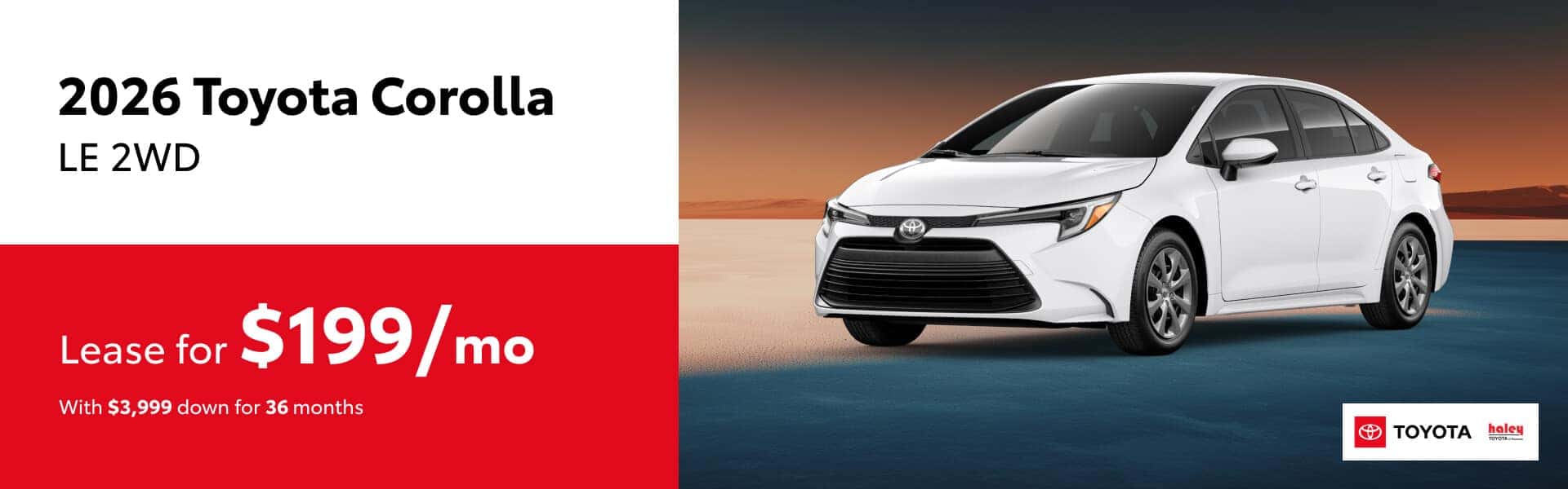 2026 Toyota Corolla Lease $199 per month for 36 months