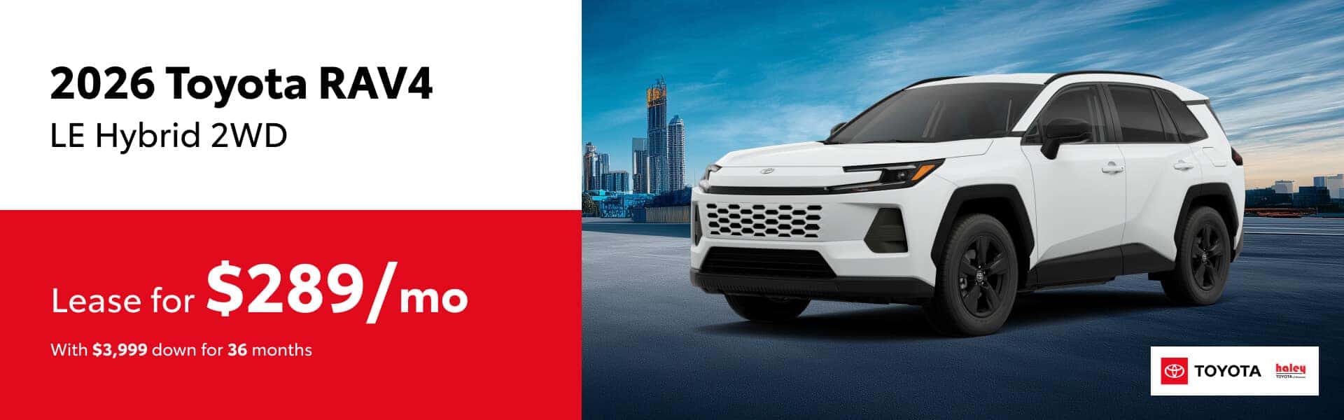 2026 Toyota RAV4 Lease $289 per month for 36 months