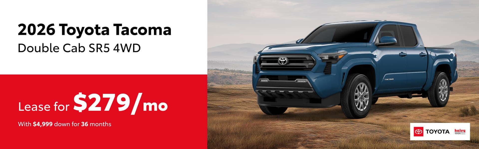 2026 Toyota Tacoma Lease $279 per month for 36 months