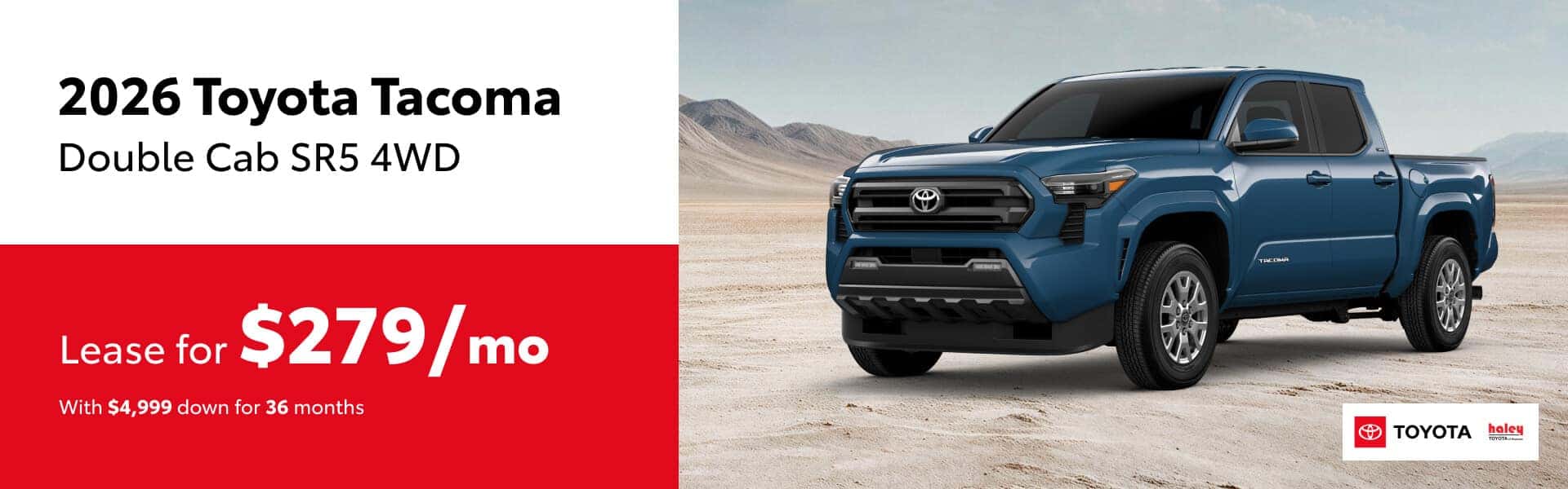 2026 Toyota Tacoma Lease $279 per month for 36 months