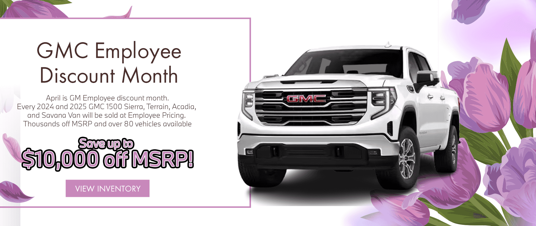 GMC Employee Discount Month