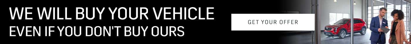 We Will Buy Your Vehicle Even If You Don't Buy Ours