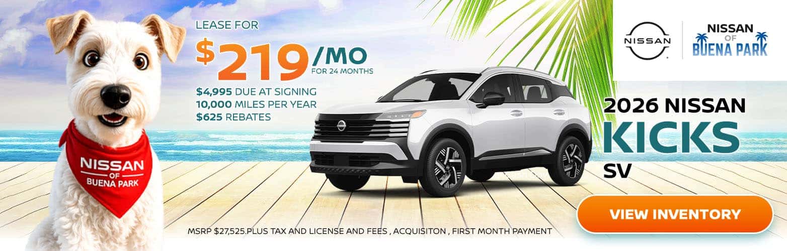 LEASE FOR $219/Mo FOR 24 MONTHS $4,995 DUE AT SIGNING 10,000 MILES PER YEAR $625 REBATES NISSAN NISSAN BUENA PARK 2026 NISSAN KICKS SV VIEW INVENTORY