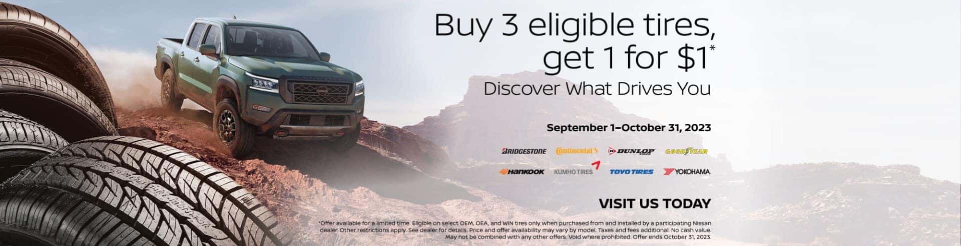 Buy 3 Tires Get One For One Dollar Promotion September and October 2023 at Kelly Nissan of Woburn