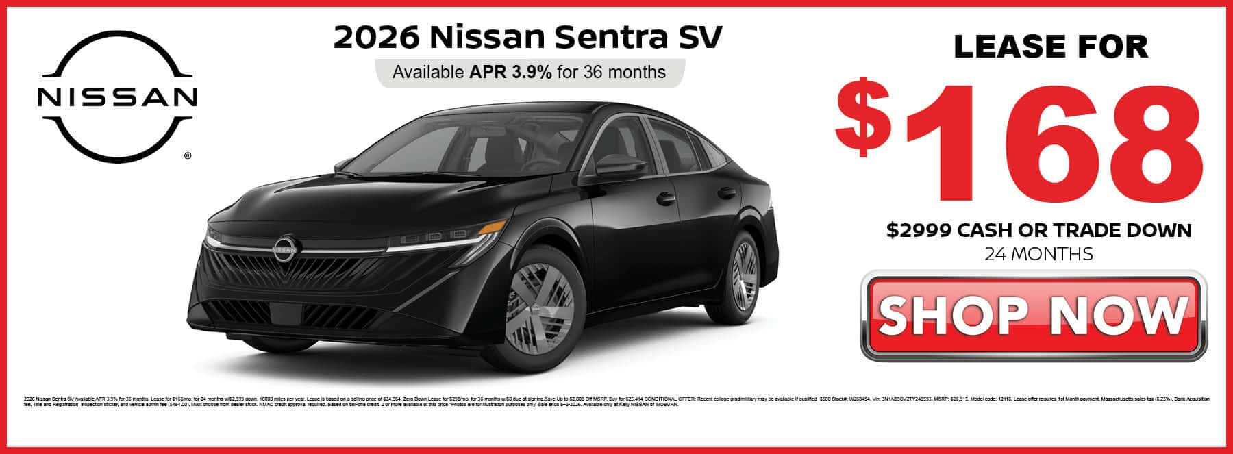Lease the 2026 Nissan Sentra SV for $168 per month for 36 months with $2999 down