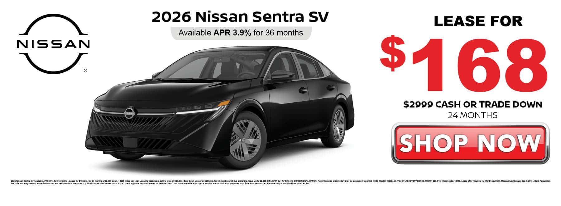 Lease the 2026 Nissan Sentra SV for $168 per month for 36 months with $2999 down