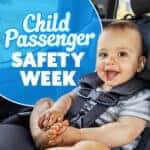 Child Passenger Safety Week