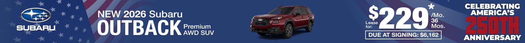 New Subaru Outback lease for $229 per month for 36 months with $6,162 due at signing