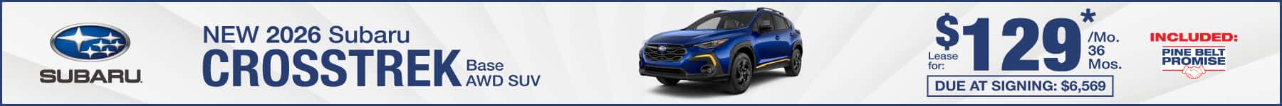 New 2026 Subaru Crosstrek lease for $129 per month for 36 months with $6,569 due at signing