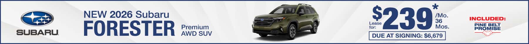 New 2026 Subaru Forester lease for $239 per month for 36 months with $6,679 due at signing