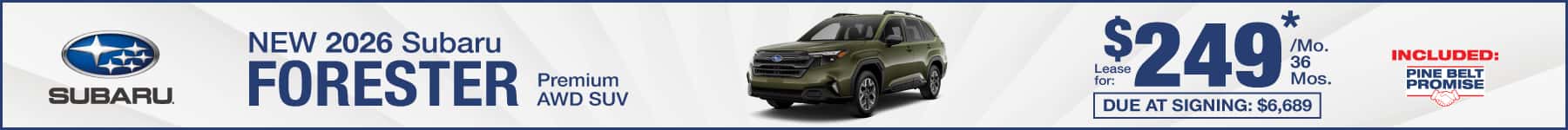 New 2026 Subaru Forester lease for $249 per month for 36 months with $6,689 due at signing
