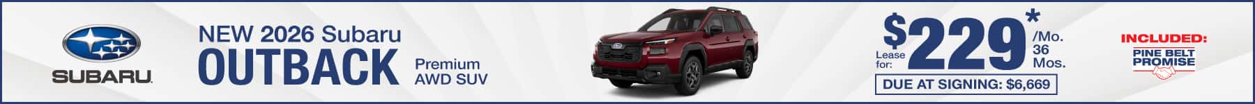 New 2026 Subaru Outback lease for $229 per month for 36 months with $6,669 due at signing
