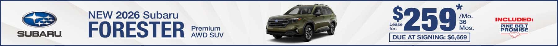 New 2026 Subaru Forester lease for $259 per month for 36 months with $6,699 due at signing