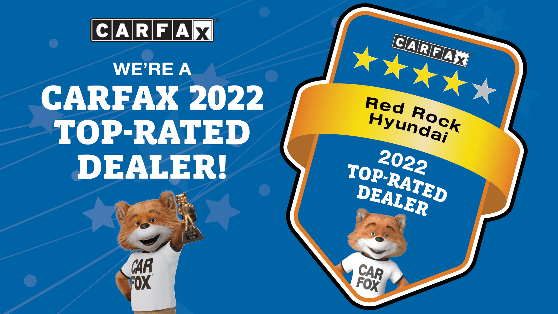 Proud CarFax Top Rated Dealer of 2022 Red Rock Hyundai